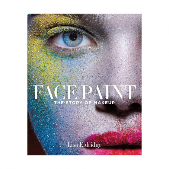 Face Paint - The Story of Makeup in the group Make Up / Books at COW parfymeri AB (LE)